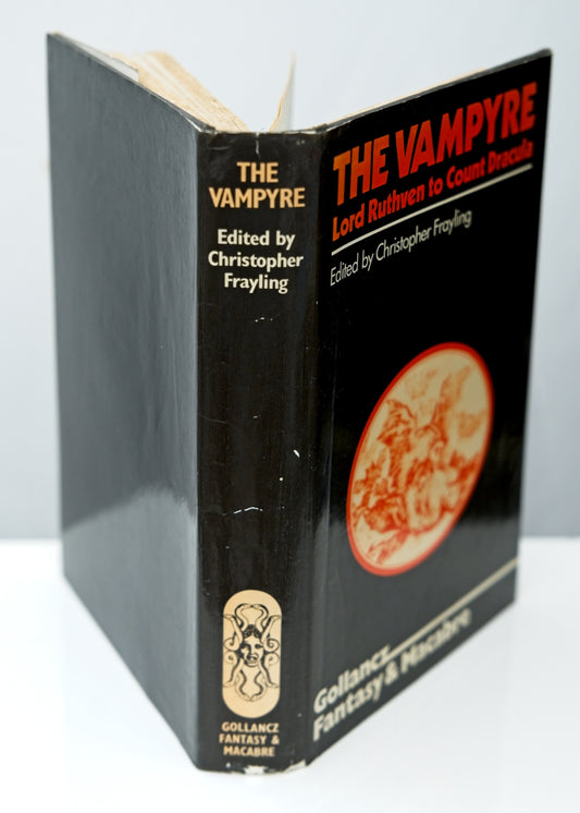 The Vampyre • Lord Ruthven to Count Dracula • Christopher Frayling