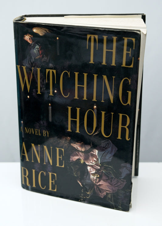 The Witching Hour • Anne Rice • Anne Rice • 1990