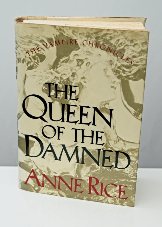 The Queen of the Damned • The Vampire Chronicles 3 • Anne Rice • 1988 First Edition