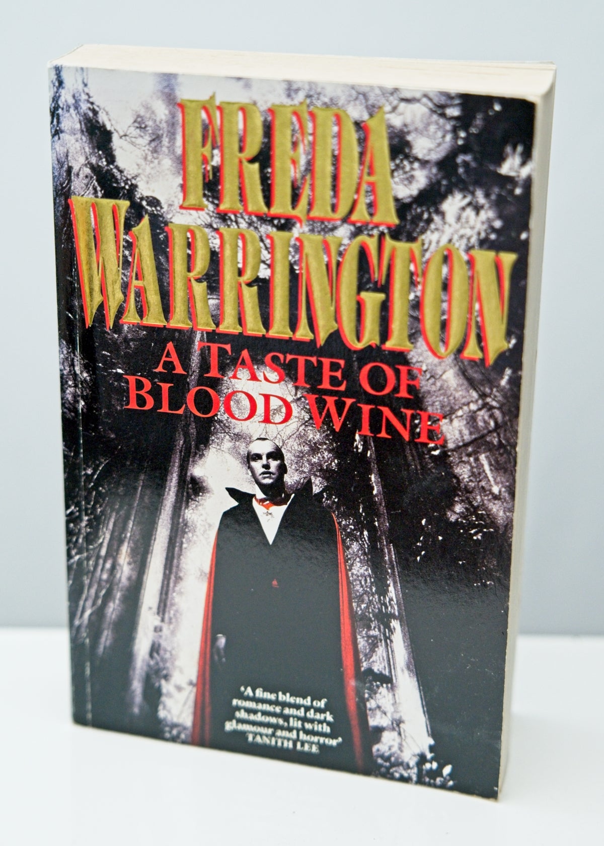 A Taste Of Blood Wine • Freda Warrington • Trade Paperback