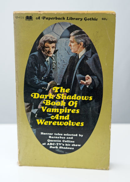 The Dark Shadows Book of Vampires and Werewolves