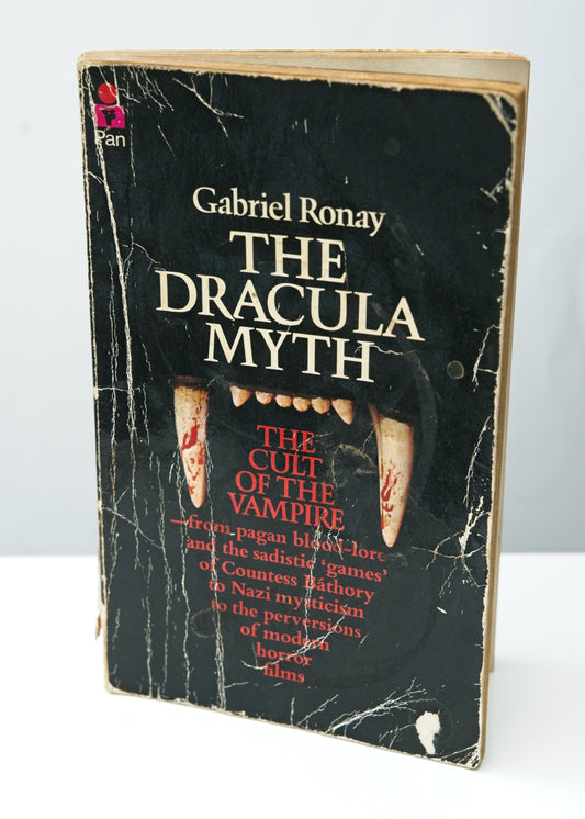 The Dracula Myth • The Cult of the Vampire • Gabriel Ronay • Paperback, 1975