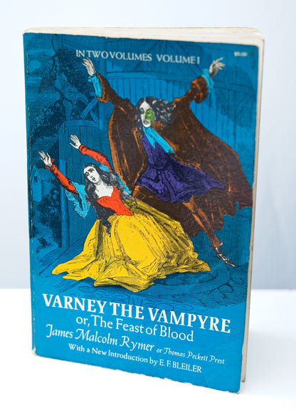 Varney The Vampyre • Volume I • James Malcolm Rymer • Dover, 1972, Paperback