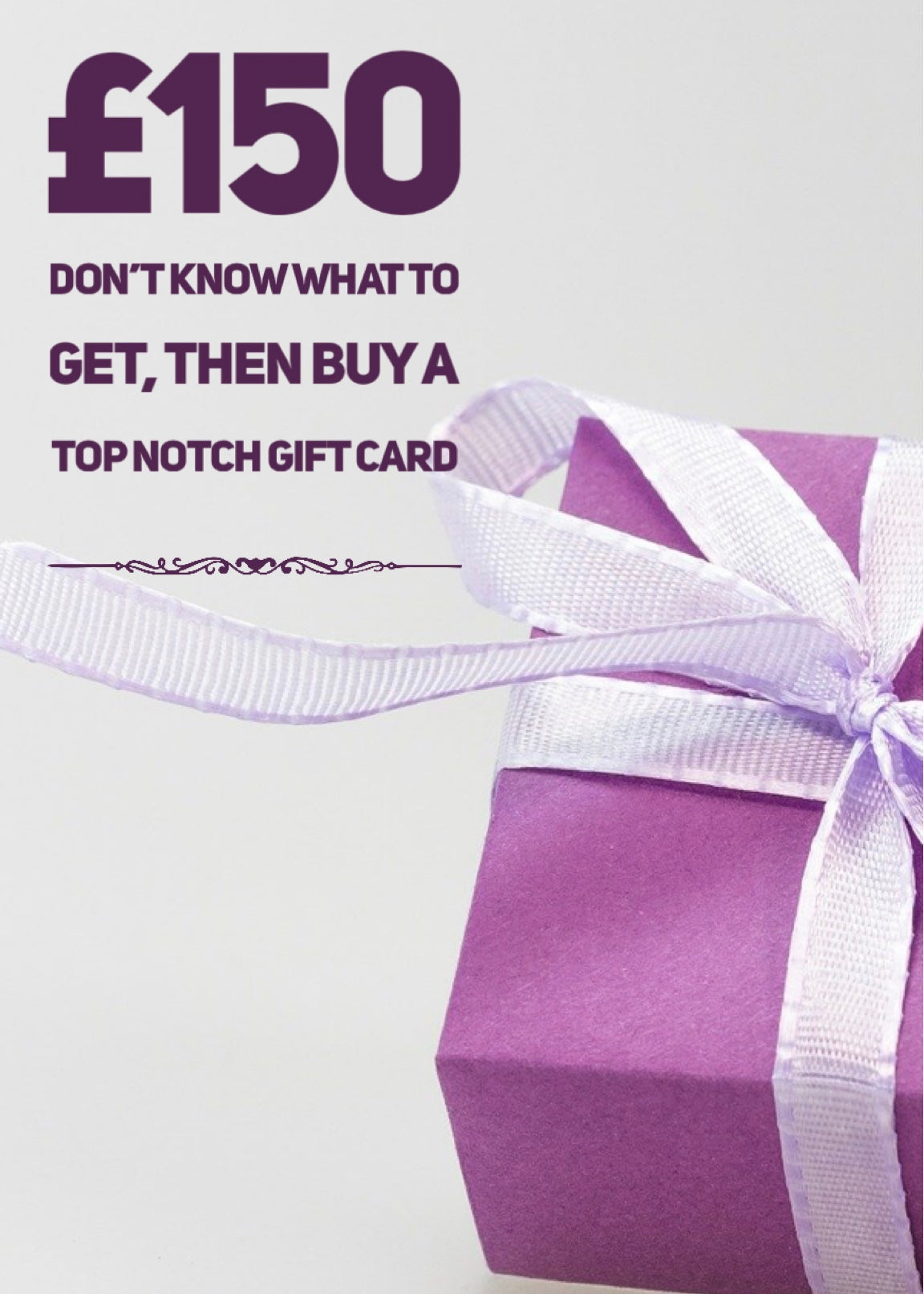 Top. Notch Gift Card